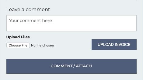 leave a comment box with a button to upload invoice