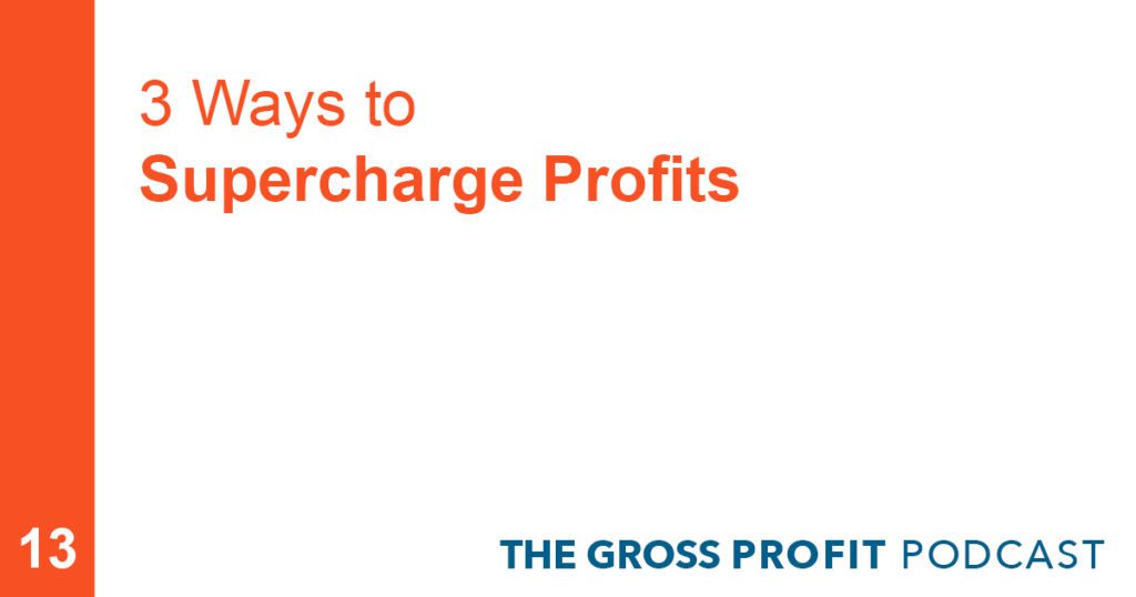 Boost company profits