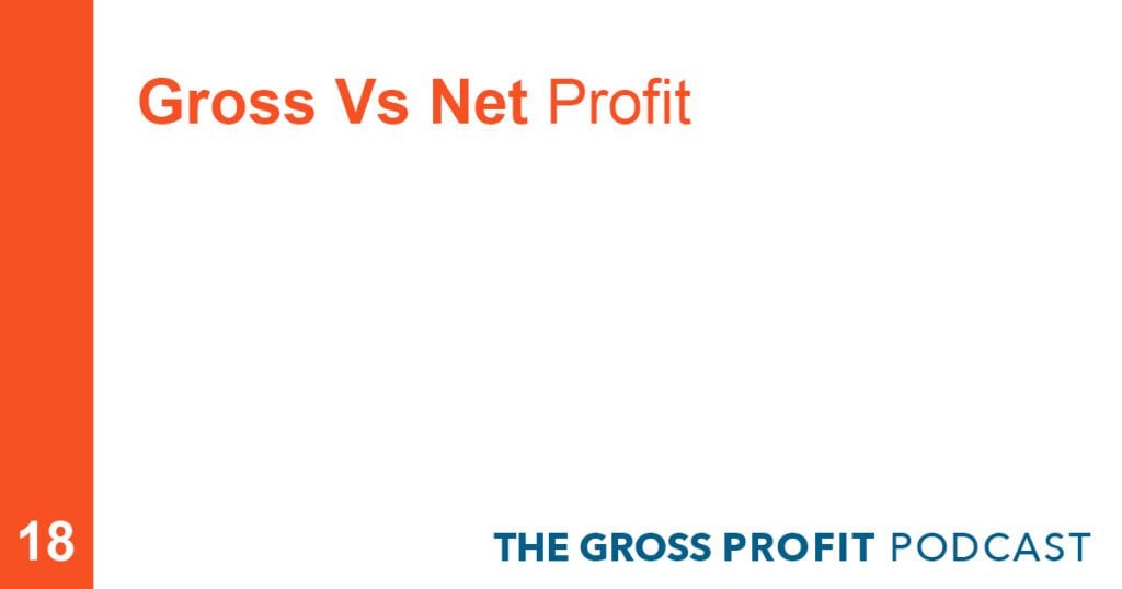 Gross vs Net