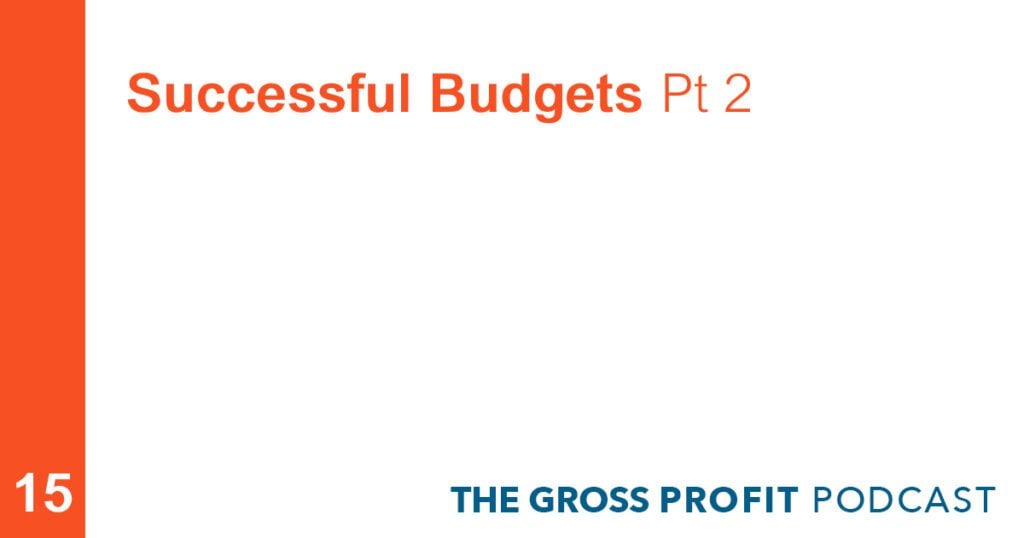 Put budgets into practice